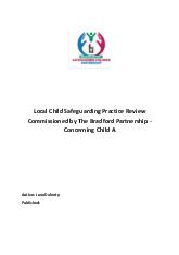 Thumbnail image of Local Child Safeguarding Practice Review Child A